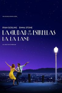 La ciudad de las estrellas. La La Land