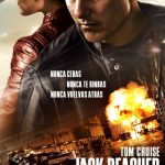 Jack Reacher: Nunca vuelvas atrás