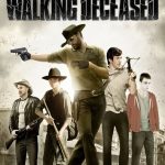 The Walking Deceased