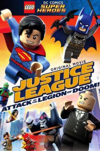 LEGO DC Comics Super Heroes: La Liga de la Justicia – El ataque de la Legión del Mal