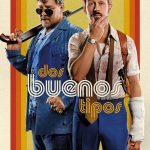 Dos buenos tipos (Dos tipos peligrosos)