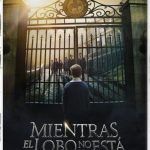 Mientras el lobo no está