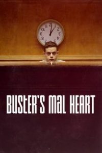Buster’s Mal Heart