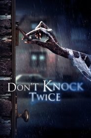 Don’t Knock Twice (No toques dos veces)