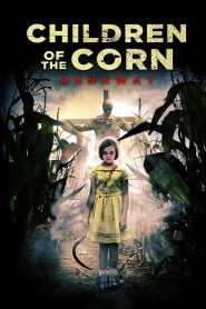 Children Of The Corn: Runaway