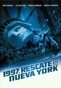 1997: Rescate en Nueva York (Escape from New York)