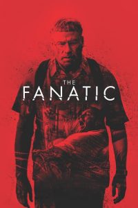 The Fanatic (Fanático)