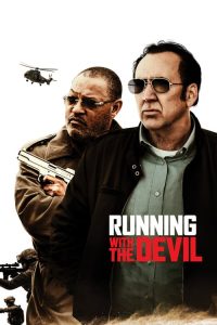 Running with the Devil (En la ruta del narco)