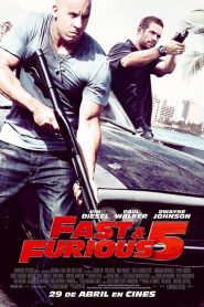 Fast & Furious 5 (Rápidos y Furiosos 5 – A todo gas 5)