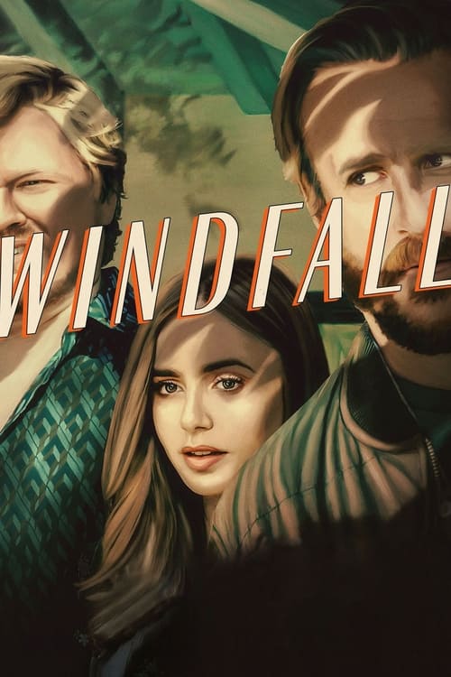 Golpe de suerte (Windfall)