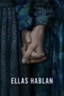 Ellas hablan (Women Talking)