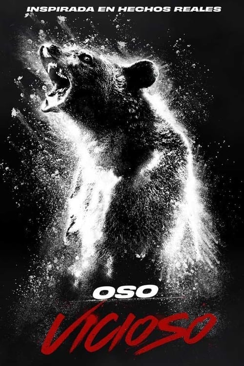 Oso vicioso (Oso intoxicado)