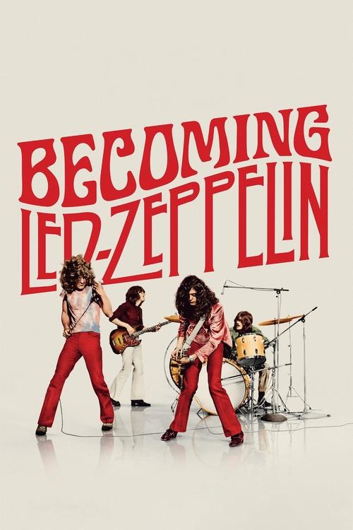 Becoming Led Zeppelin (Los inicios)