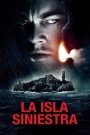 Shutter Island (La Isla Siniestra)