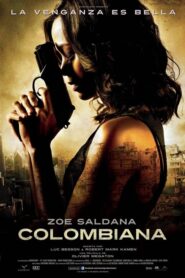 Colombiana (Venganza Despiadada)