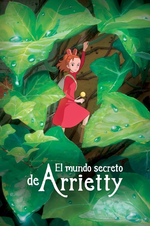 Arrietty y el mundo de los diminutos (El mundo secreto de Arrietty)