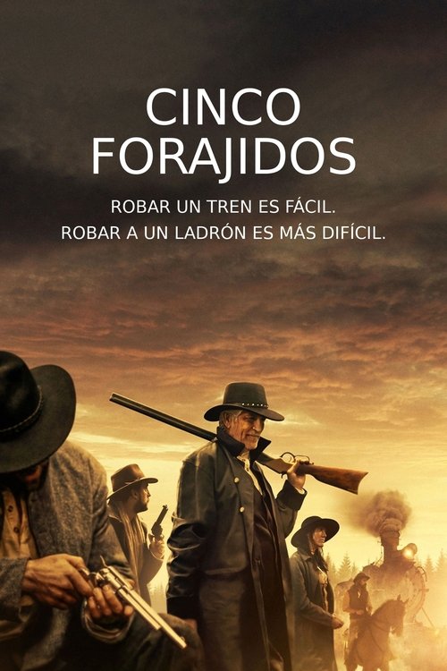Cinco Forajidos (The Outlaws)