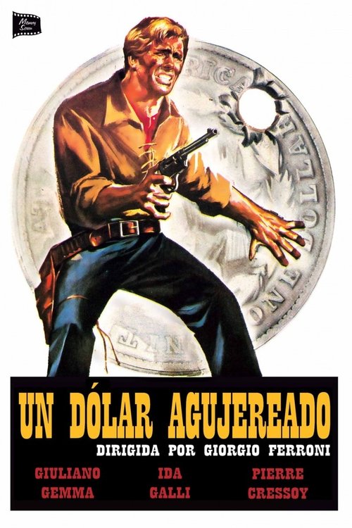 Un dólar agujereado (Un dólar marcado)