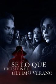 Sé lo que hicisteis el último verano (2025)