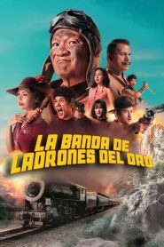La banda de los ladrones del oro