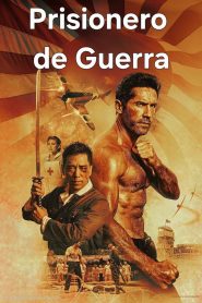 Prisionero de guerra (Prisoner of War)