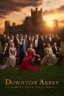 Downton Abbey: El gran final