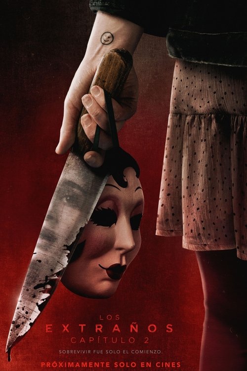 Strangers: Capítulo 2 (Los Extraños: Capítulo 2)