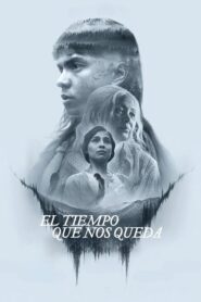 El tiempo que nos queda
