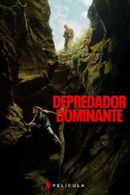 Depredador dominante (Ápex)
