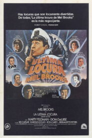 La última locura de Mel Brooks