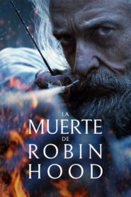 La muerte de Robin Hood